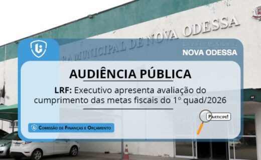Nova Odessa realiza audiência pública para prestação de contas do primeiro quadrimestre de 2026